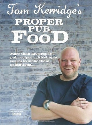 Tom Kerridge / Proper Pub Food (Coffee Table Book)
