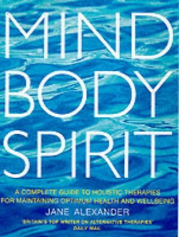 Jane Alexander / 'MIND, BODY, SPIRIT' (Coffee Table Book)