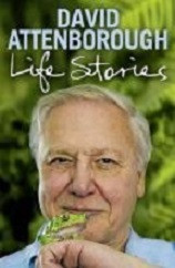 David Attenborough / Life Stories (Coffee Table Book)