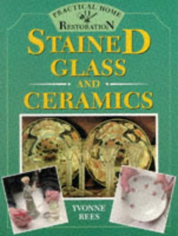 Yvonne Rees / Stained Glass and Ceramics (Coffee Table Book)