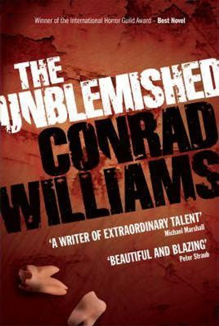 Conrad Williams / The Unblemished