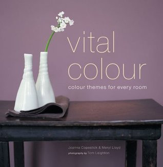 Joanna Copestick / Vital Colour (Coffee Table Book)
