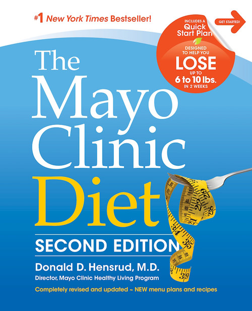 Donald D. Hensrud / The Mayo Clinic Diet (Coffee Table Book)