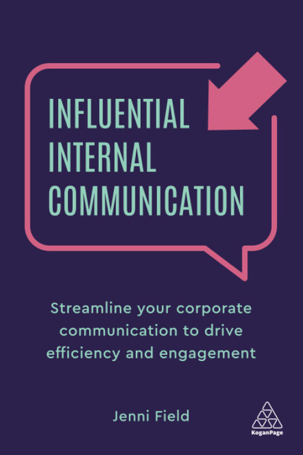 Jenni Field / Influential Internal Communication (Large Paperback)