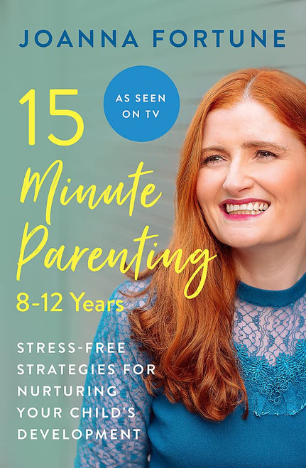 Joanna Fortune / 15-Minute Parenting: 8-12 Years (Large Paperback)