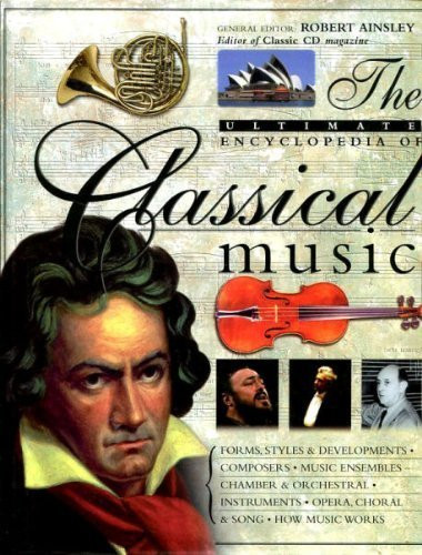 Robert Ainsley / Classical Music (Coffee Table Book)