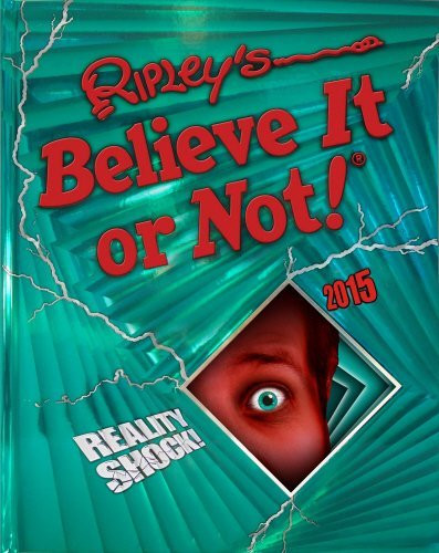 Ripley Entertainment Inc. / Ripley's Believe It or Not! 2015 (Coffee Table Book)