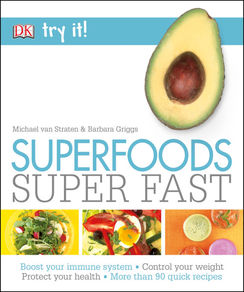 Michael van Straten / Superfoods Super Fast (Coffee Table Book)