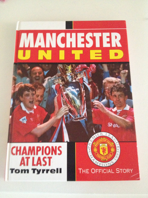 Tom Tyrrell / Manchester United (Coffee Table Book)
