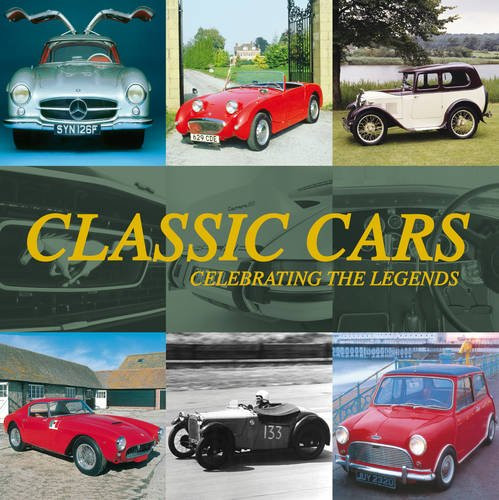 Tim Slade / Performance Vehicles: Classic Cars (Coffee Table Book)