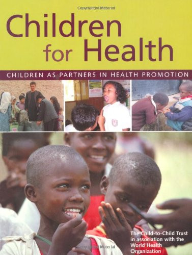 Children for Health (Coffee Table Book)
