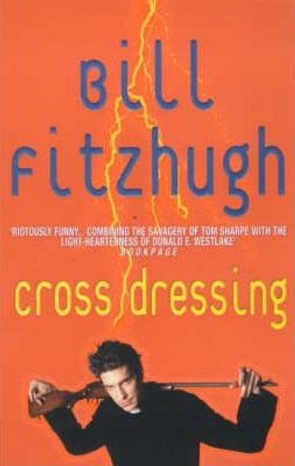 Bill Fitzhugh / Cross Dressing