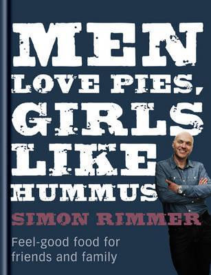 Judith H. Miller / Men Love Pies, Girls Like Hummus (Coffee Table Book)