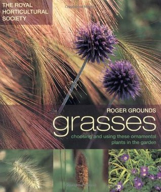 Roger Grounds / RHS Grasses (Coffee Table Book)