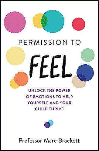 Marc Brackett / Permission to Feel (Large Paperback)