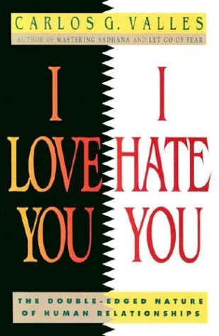 Carlos G. Vallés / I Love You, I Hate You (Large Paperback)