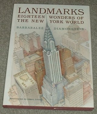 Barbaralee Diamonstein / Landmarks: Eighteen Wonders of the New York World (Coffee Table Book)