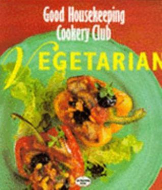 Linda Yewdall / 'VEGETARIAN (''GOOD HOUSEKEEPING'' COOKERY CLUB)' (Coffee Table Book)