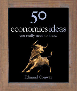 Edmund Conway / 50 Economics Ideas You Really Need to Know (Coffee Table Book)