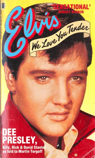 Dee Presley / Elvis, We Love You Tender (Vintage Paperback)