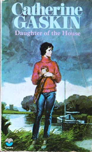 Catherine Gaskin / Daughter of the House. (Vintage Paperback)