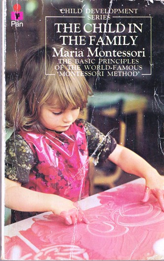 Maria Montessori / The Children in the Family (Vintage Paperback)
