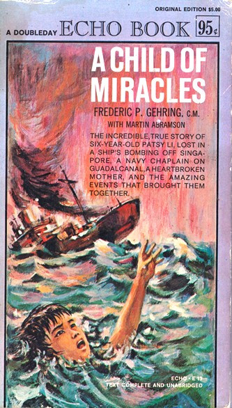 Frederic P. Gehring / A Child of Miracles (Vintage Paperback)