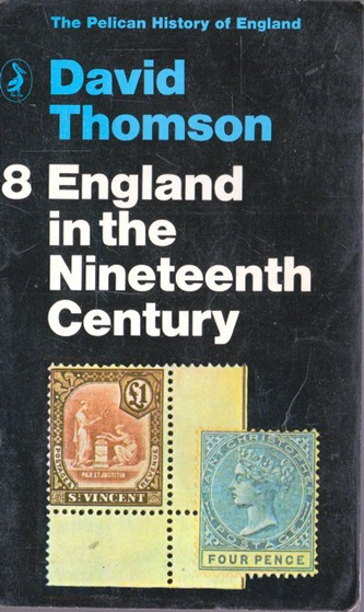 David Thomson / England in the Nineteenth Century (Vintage Paperback)