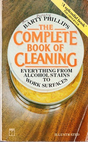 Barty Phillips / The Complete Book of Cleaning (Vintage Paperback)