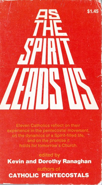 Kevin Ranaghan / As the spirit leads us (Vintage Paperback)