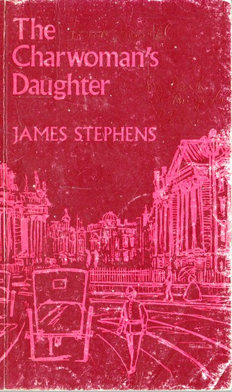 James Stephens / The Charwoman's Daughter (Vintage Paperback)