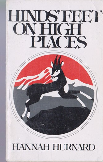 Hannah Hurnard / Hinds' Feet on high places. (Vintage Paperback)