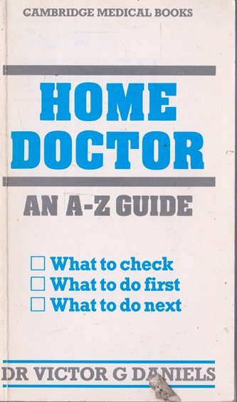 Victor G. Daniels / Home Doctor (Vintage Paperback)