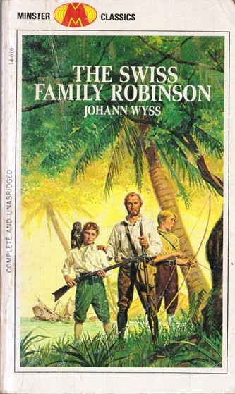Johann Wyss / The Swiss Family Robinson (Vintage Paperback)