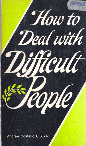 Andrew Costello / How to Deal with Difficult People (Vintage Paperback)