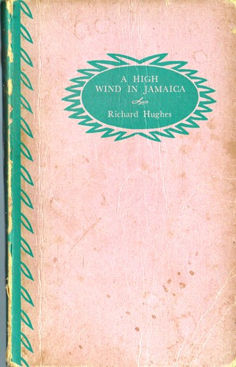 Richard Hughes / A High Wind in Jamaica (Vintage Paperback)