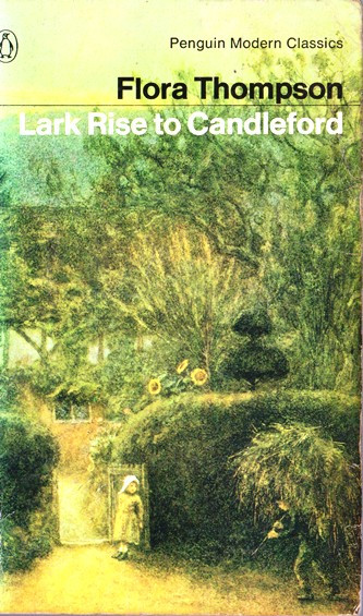 Flora Thompson / Lark Rise to Candleford (Vintage Paperback)