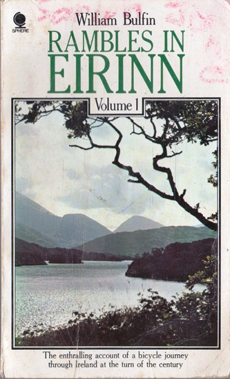 William Bulfin / Rambles in Eirinn (Vintage Paperback)