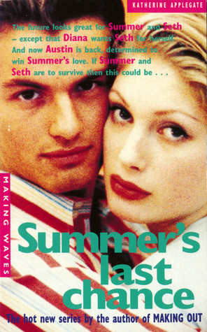 Katherine Applegate / Summer's Last Chance