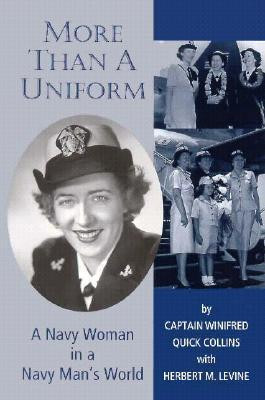 Winifred Collins / More Than a Uniform (Large Paperback)