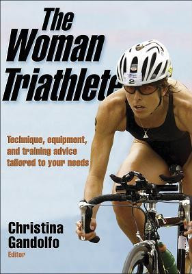 Christina Gandolfo / The Woman Triathlete (Coffee Table Book)