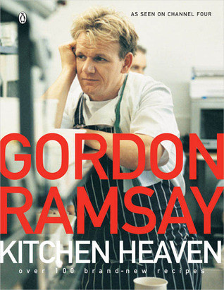 Gordon Ramsay / Kitchen Heaven (Coffee Table Book)