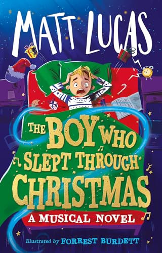 Matt Lucas / Farshore The Boy Who Slept Through Christmas.