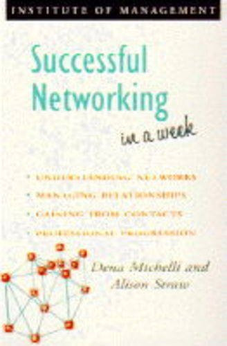 Dina Michelli / Successful Networking in a Week