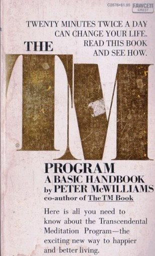 Peter McWilliams / The TM Program (Vintage Paperback)