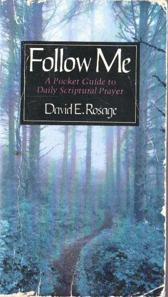 David E. Rosage / Follow Me (Vintage Paperback)