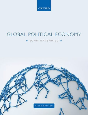 John Ravenhill / Global Political Economy (Coffee Table Book)