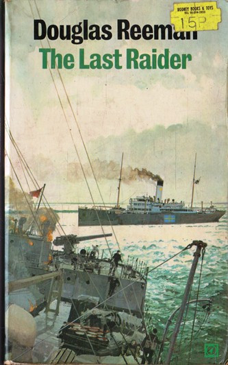 Douglas Reeman / The Last Raider (Vintage Paperback)
