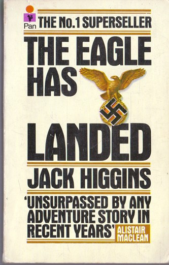 Jack Higgins / The Eagle has Landed. (Vintage Paperback)