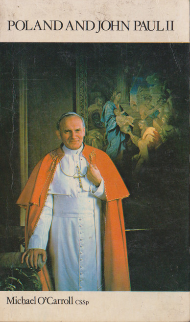 Michael O'Carroll / Poland and John Paul II (Vintage Paperback)